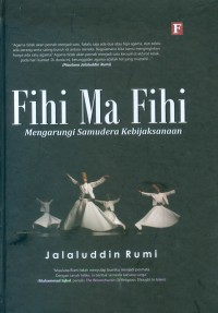 Image of Fihi Ma Fihi : Mengarungi Samudera Kebijaksanaan